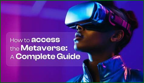 How to Join the Metaverse: A Complete Guide